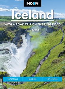 Moon Iceland: With a Road Trip on the Ring Road